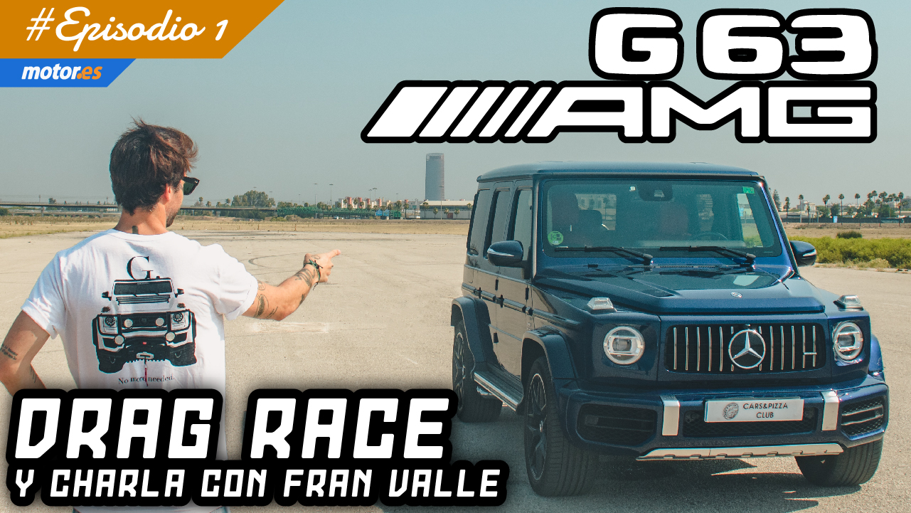 Historia del G63 AMG, Drag Race y charla con Fran Valle de  @motorpuntoes ​